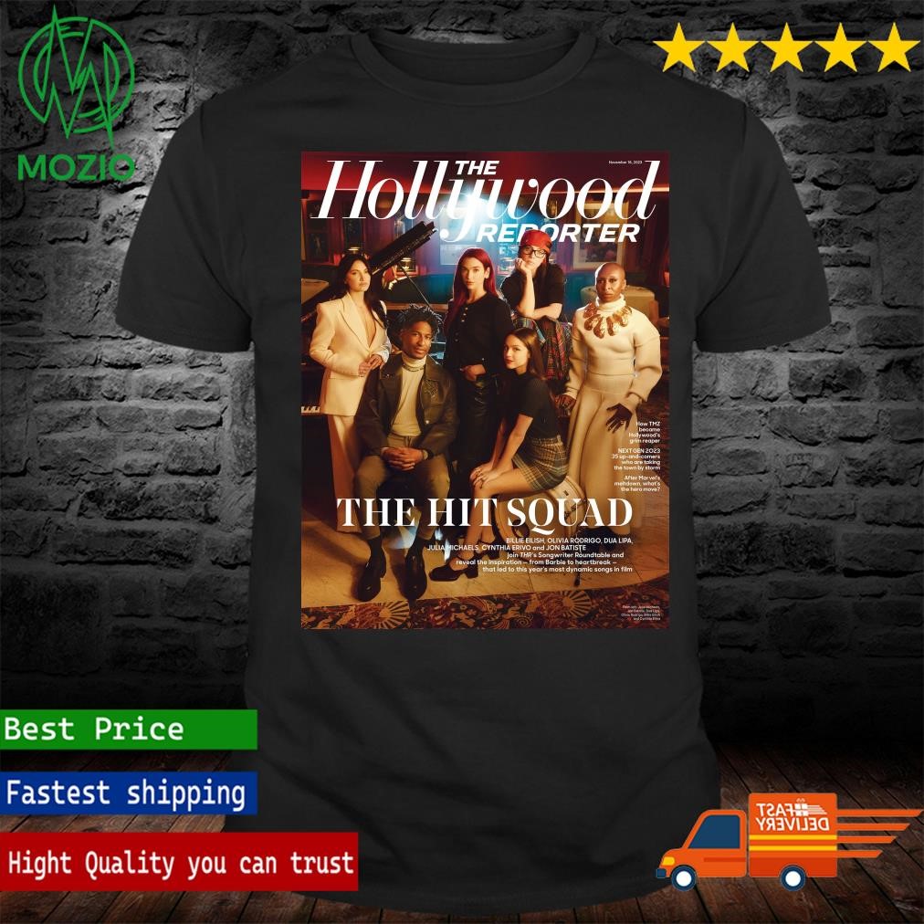 The Hollywood Reporter The Hit Squad Billie Eilish Olivia Rodrigo Dua Lipa 2023 Poster Shirt