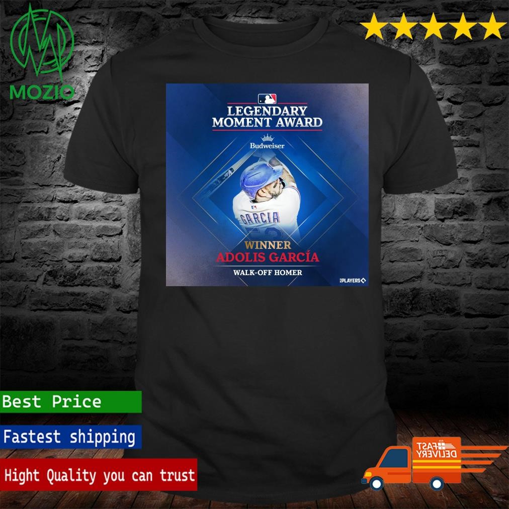 The Texas Rangers Adolis Garcia Is The 2023 MLB Legendary Moment Award Winner Poster Shirt