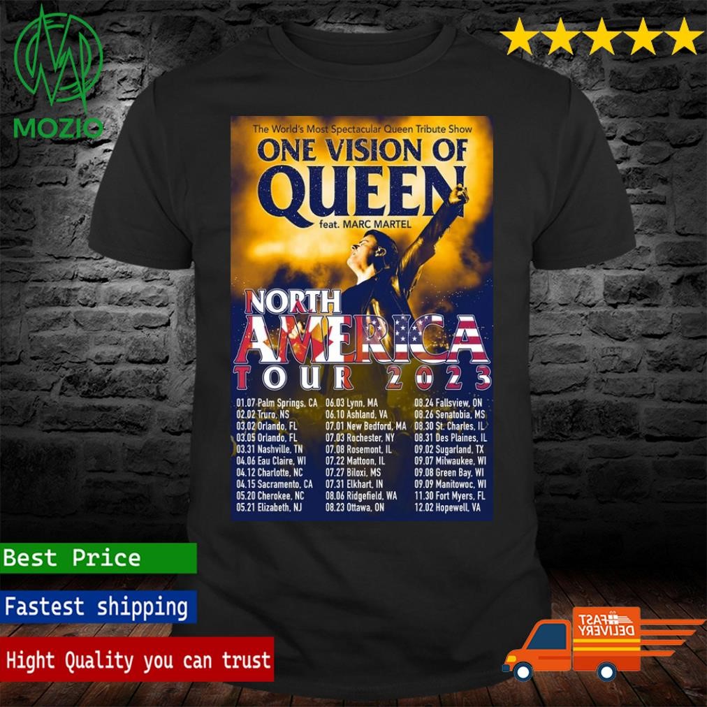 The World's Most Spectacular Queen Tribute Show One Vision Of Queen North America Tour 2023 Poster Shirt