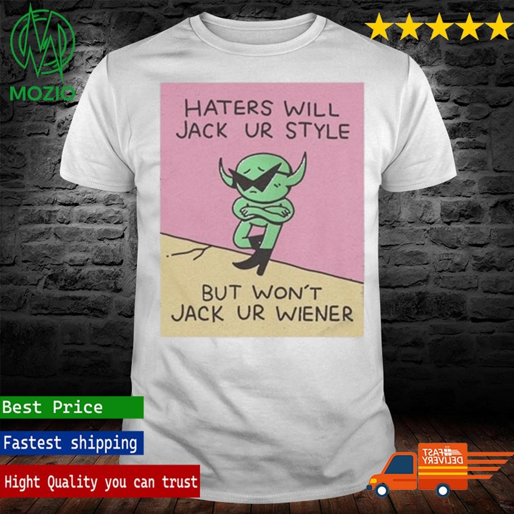Wizard Of Barge Haters Will Jack Ur Style But Won't Jack Ur Wiener T Shirt